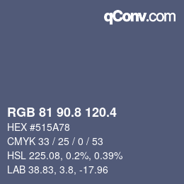 カラーコード: RGB 81 90.8 120.4 | qconv.com