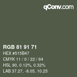 Color code: RGB 81 91 71 | qconv.com