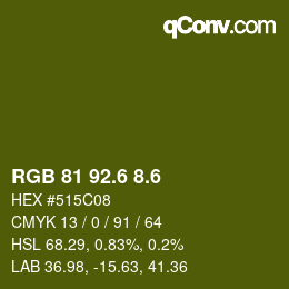 カラーコード: RGB 81 92.6 8.6 | qconv.com