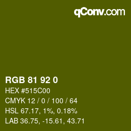 カラーコード: RGB 81 92 0 | qconv.com