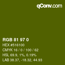 Color code: RGB 81 97 0 | qconv.com