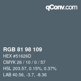 颜色代码: RGB 81 98 109 | qconv.com