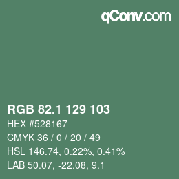 カラーコード: RGB 82.1 129 103 | qconv.com