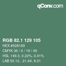 Color code: RGB 82.1 129 105 | qconv.com
