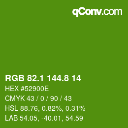 カラーコード: RGB 82.1 144.8 14 | qconv.com