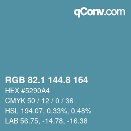 カラーコード: RGB 82.1 144.8 164 | qconv.com