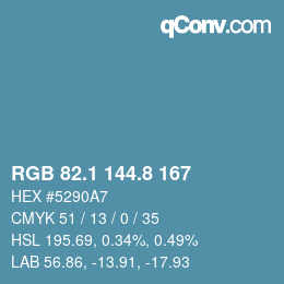 カラーコード: RGB 82.1 144.8 167 | qconv.com