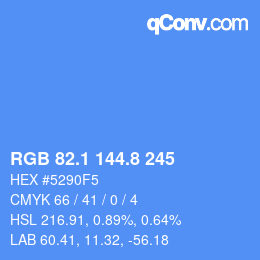 カラーコード: RGB 82.1 144.8 245 | qconv.com