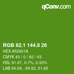 カラーコード: RGB 82.1 144.8 26 | qconv.com