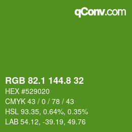 カラーコード: RGB 82.1 144.8 32 | qconv.com