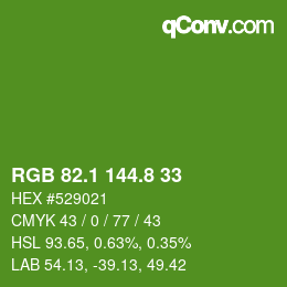 カラーコード: RGB 82.1 144.8 33 | qconv.com
