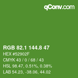 カラーコード: RGB 82.1 144.8 47 | qconv.com