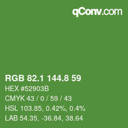 カラーコード: RGB 82.1 144.8 59 | qconv.com