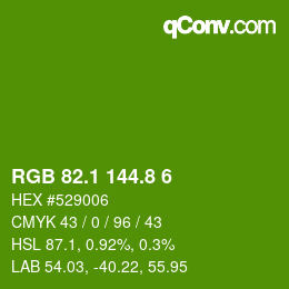 カラーコード: RGB 82.1 144.8 6 | qconv.com