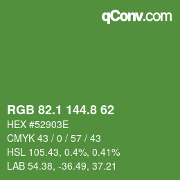 カラーコード: RGB 82.1 144.8 62 | qconv.com