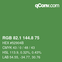 カラーコード: RGB 82.1 144.8 75 | qconv.com