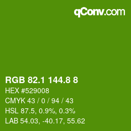 カラーコード: RGB 82.1 144.8 8 | qconv.com
