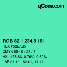 カラーコード: RGB 82.1 234.8 181 | qconv.com