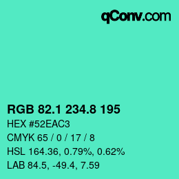 カラーコード: RGB 82.1 234.8 195 | qconv.com