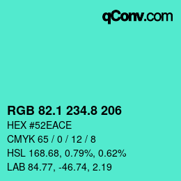 カラーコード: RGB 82.1 234.8 206 | qconv.com
