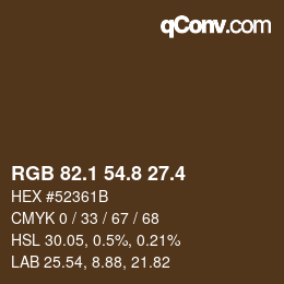 カラーコード: RGB 82.1 54.8 27.4 | qconv.com