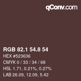 Color code: RGB 82.1 54.8 54 | qconv.com