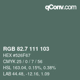 カラーコード: RGB 82.7 111 103 | qconv.com