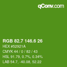 カラーコード: RGB 82.7 146.6 26 | qconv.com
