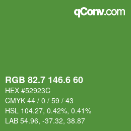 カラーコード: RGB 82.7 146.6 60 | qconv.com