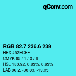 カラーコード: RGB 82.7 236.6 239 | qconv.com