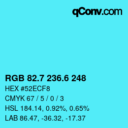 カラーコード: RGB 82.7 236.6 248 | qconv.com