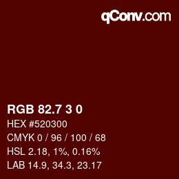 カラーコード: RGB 82.7 3 0 | qconv.com