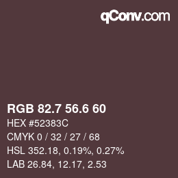 カラーコード: RGB 82.7 56.6 60 | qconv.com