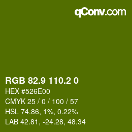 カラーコード: RGB 82.9 110.2 0 | qconv.com