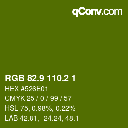 カラーコード: RGB 82.9 110.2 1 | qconv.com
