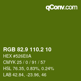 カラーコード: RGB 82.9 110.2 10 | qconv.com