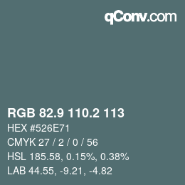 カラーコード: RGB 82.9 110.2 113 | qconv.com