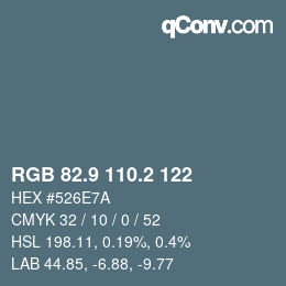 Color code: RGB 82.9 110.2 122 | qconv.com