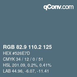 Farbcode: RGB 82.9 110.2 125 | qconv.com