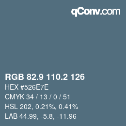 Color code: RGB 82.9 110.2 126 | qconv.com