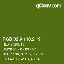 カラーコード: RGB 82.9 110.2 19 | qconv.com