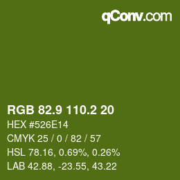 カラーコード: RGB 82.9 110.2 20 | qconv.com