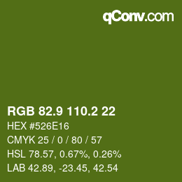 カラーコード: RGB 82.9 110.2 22 | qconv.com
