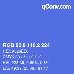 カラーコード: RGB 82.9 110.2 224 | qconv.com
