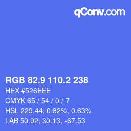 カラーコード: RGB 82.9 110.2 238 | qconv.com