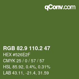 カラーコード: RGB 82.9 110.2 47 | qconv.com