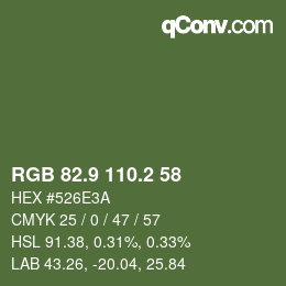 カラーコード: RGB 82.9 110.2 58 | qconv.com