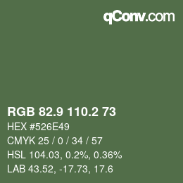 カラーコード: RGB 82.9 110.2 73 | qconv.com