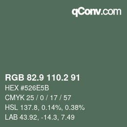 カラーコード: RGB 82.9 110.2 91 | qconv.com