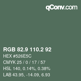 Color code: RGB 82.9 110.2 92 | qconv.com
